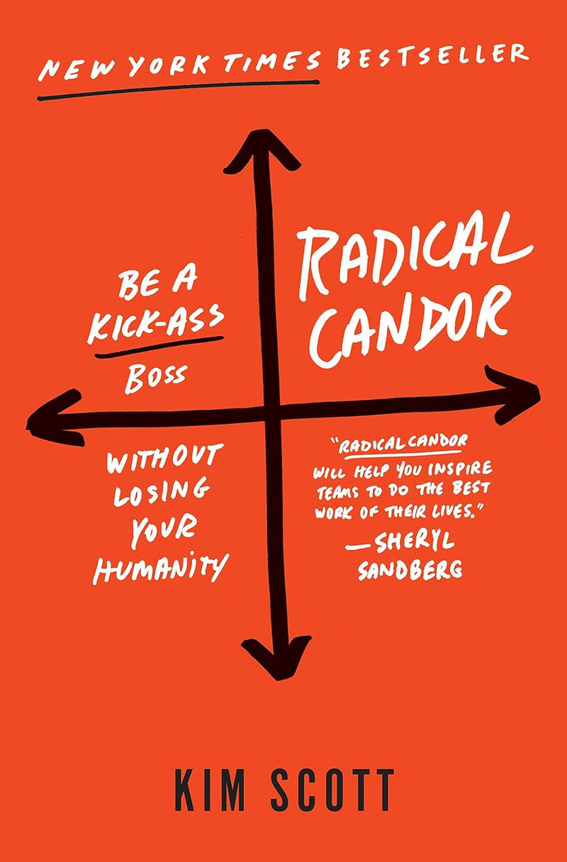 Radical Candor von Kim Scott