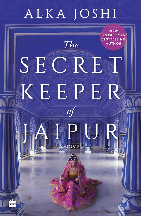 The Secret-Keeper Of Jaipur by Alka Joshi