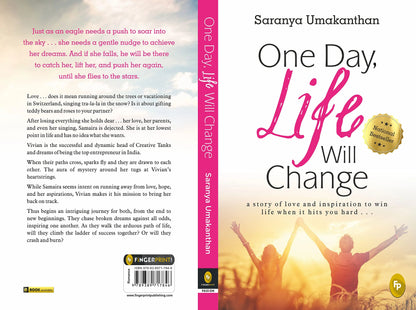 One Day, Life Will Change by Saranya Umakanthan