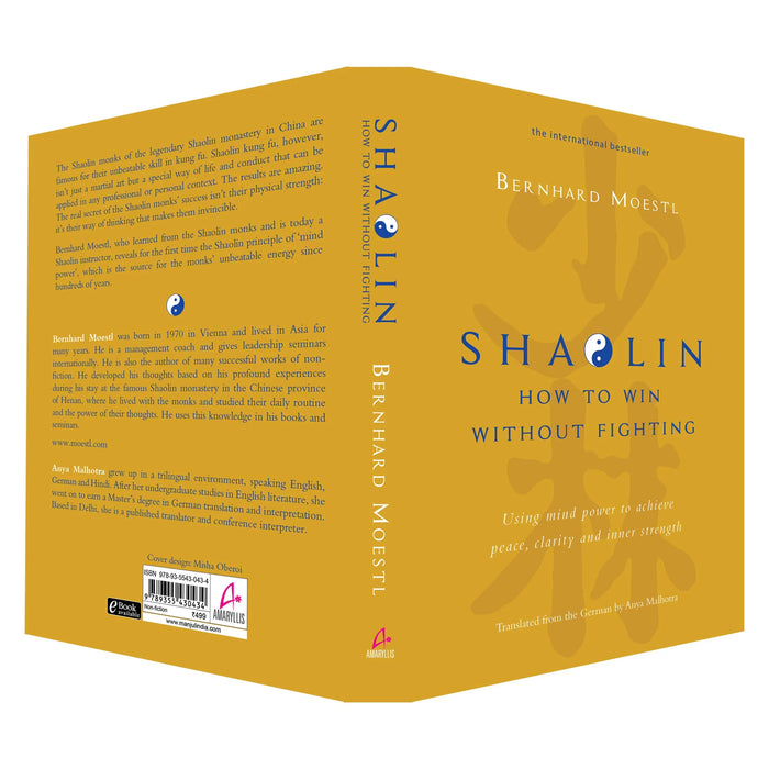 Shaolin: How to win without fighting by Bernhard Moestl & Anya Malhotra (Translator) in Hardcover