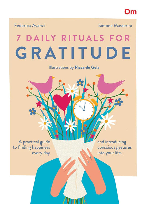 7 Daily Rituals for Gratitude by Federica Avanzi in Hardcover