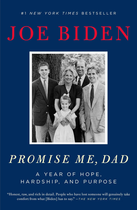 Promise Me, Dad by Joe Biden in Paperback