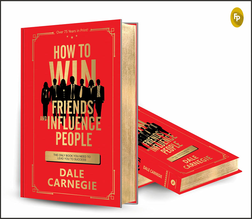 How To Win Friends And Influence People (Deluxe Hardbound Edition) by Dale Carnegie in Hardcover