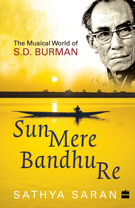 Sun Mere Bandhu Re by Sathya Saran in Paperback