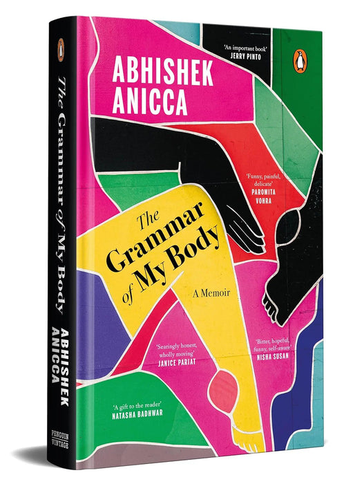 The Grammar Of My Body: A Memoir (Hb) by Abhishek Anicca in Hardcover