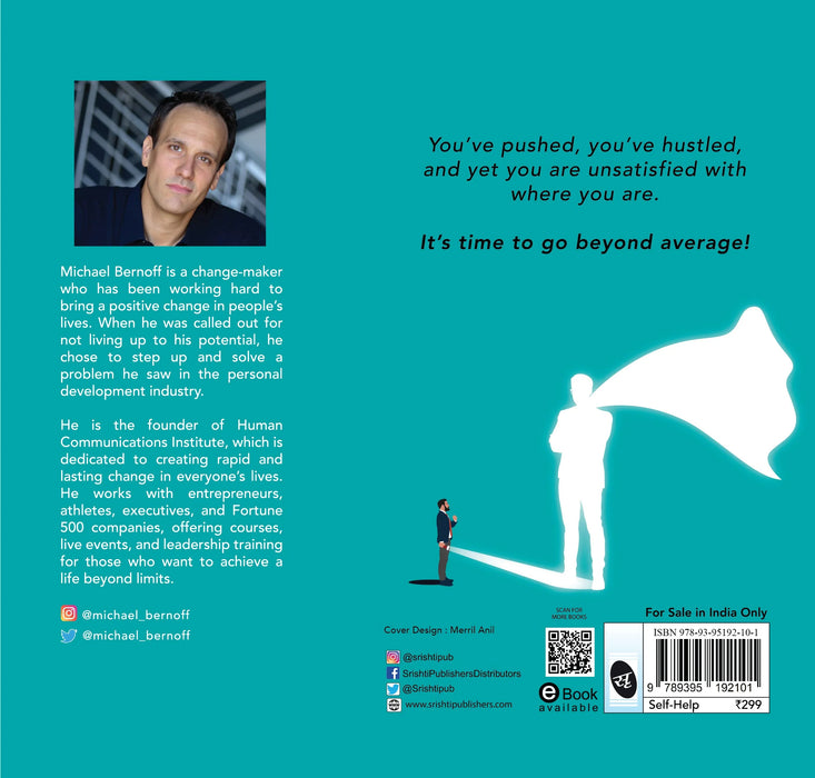 Average Sucks: Why You don’t get what you want by Michael Bernoff