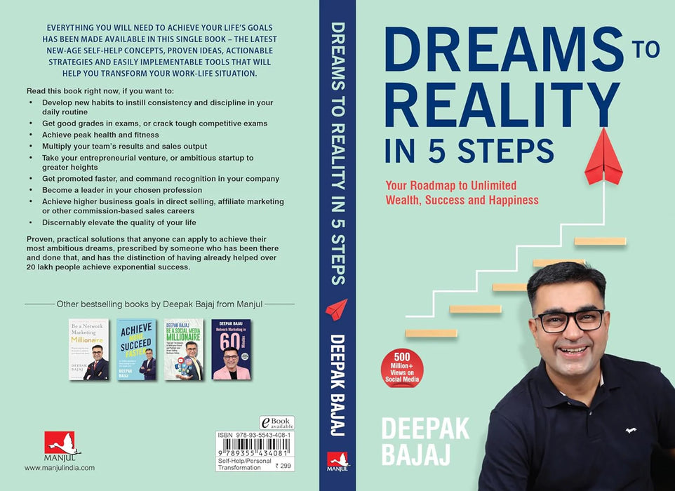 Dreams To Reality In 5 Steps Deepak Bajaj