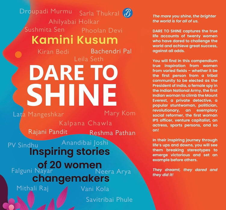 Dare To Shine by Kamini Kusum