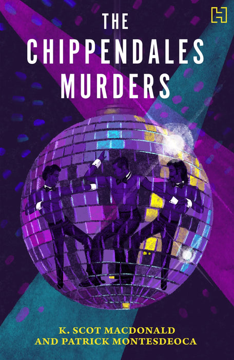 The Chippendales Murders by K. Scot Macdonald & Patrick MontesDeOca in Paperback