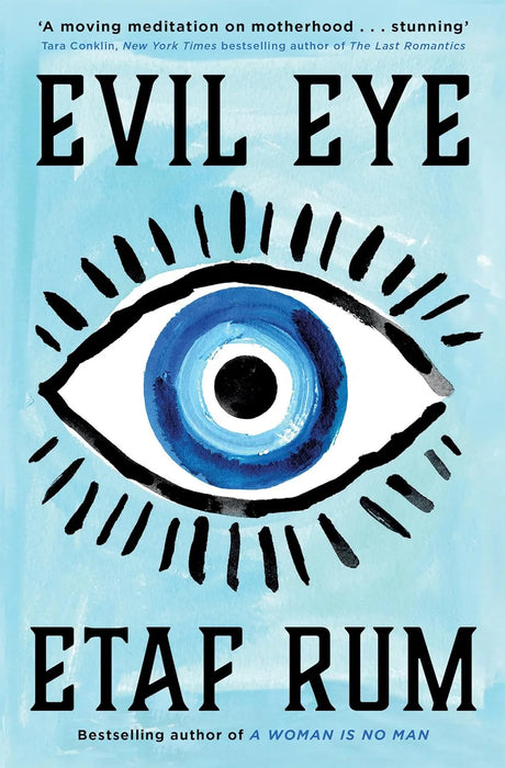 Evil Eye by Etaf Rum