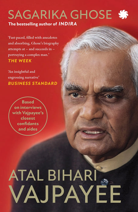 Atal Bihari Vajpayee by Sagarika Ghose in Paperback