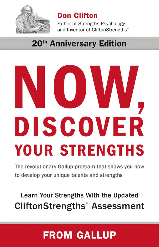 Now, Discover Your Strengths from Gallup