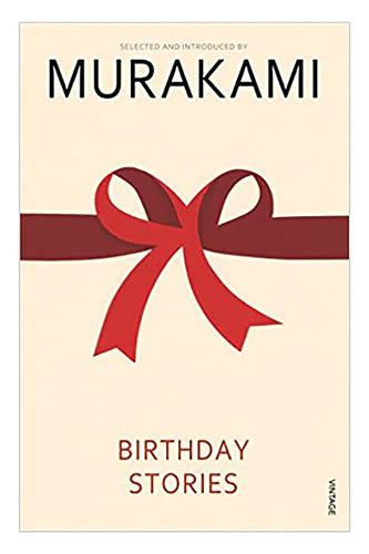 Birthday Stories by Haruki Murakami