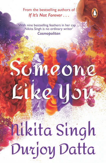 Someone Like You by Nikita SinghDurjoy Datta in Paperback