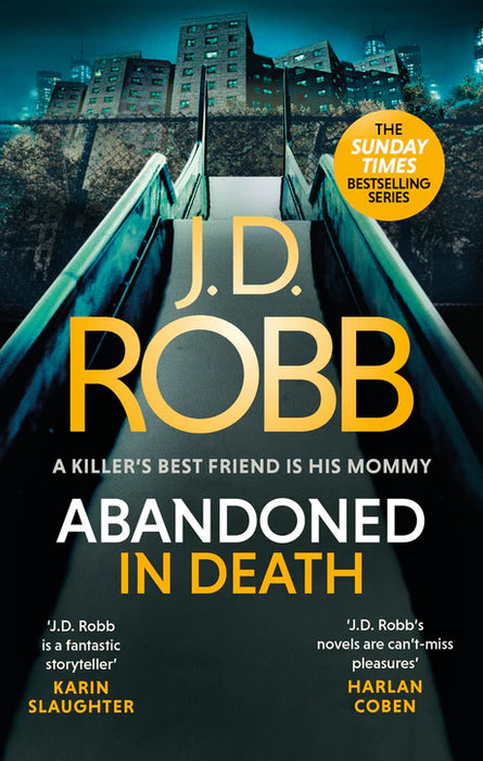 Abandoned in Death: An Eve Dallas thriller (In Death 54) by J. D. Robb in Paperback