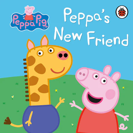 Peppa Pig: Peppas neuer Freund von NA als Hardcover