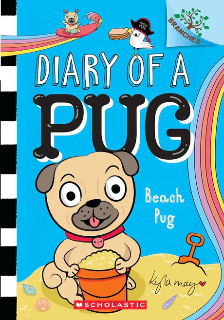 Diary Of A Pug #10: Beach Pug (A Branches Book) by Kyla May in Paperback