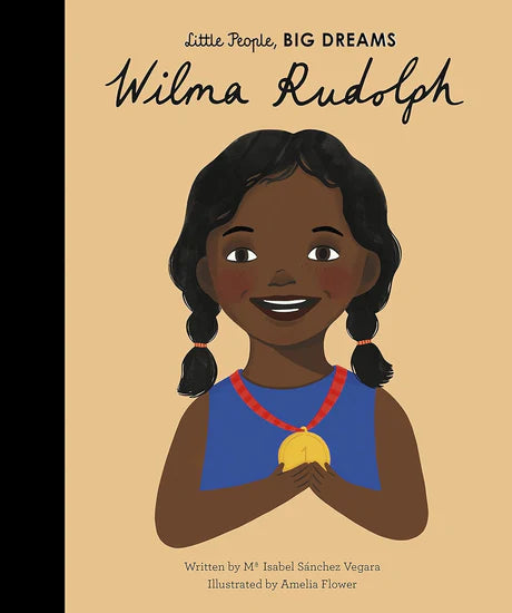 Wilma Rudolph by Maria Isabel Sánchez Vegara in Hardcover
