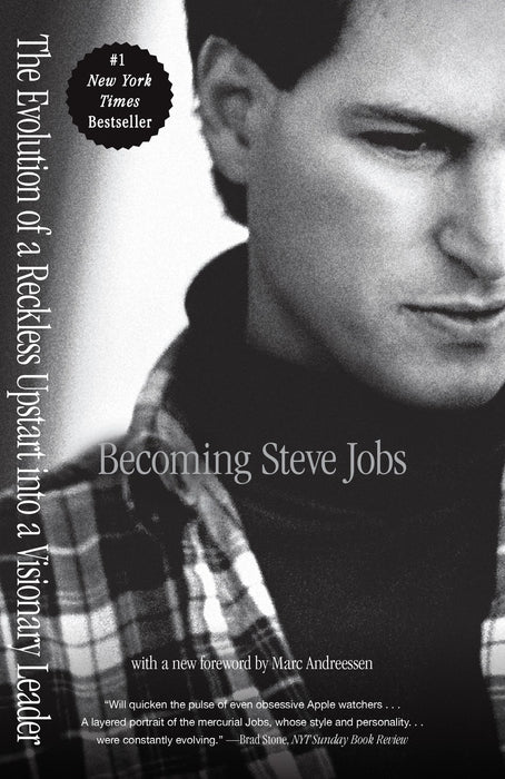 Becoming Steve Jobs by Brent Schlender, Rick Tetzeli & Marc Andreessen (Foreword)