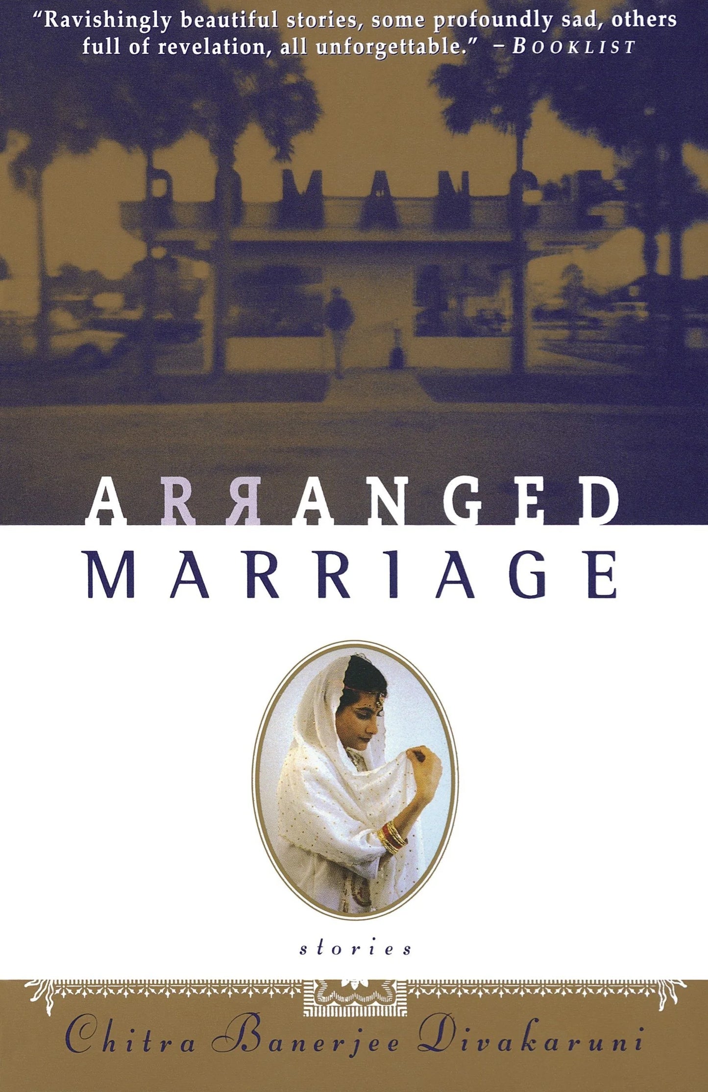 Arranged Marriage by Chitra Banerjee Divakaruni