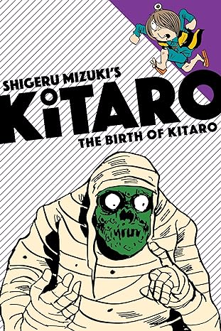 The Birth Of Kitaro by Shigeru Mizuki