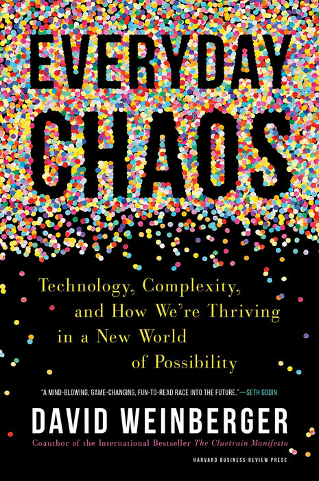 Everyday Chaos by David Weinberger