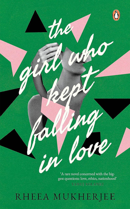 The Girl Who Kept Falling In Love(Hb) by Rheea Mukherjee