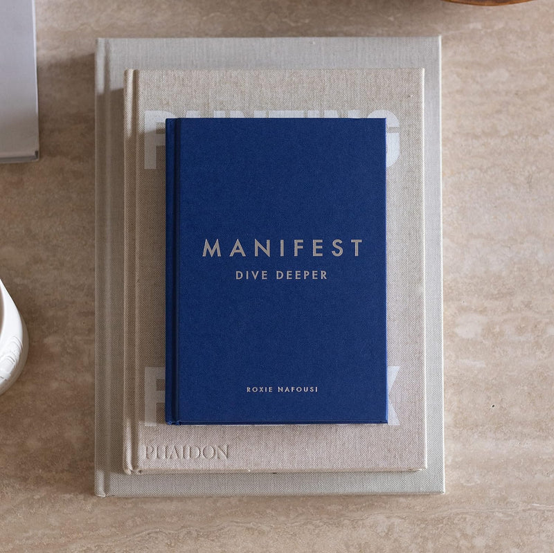 Manifest: Dive Deeper by Roxie Nafousi in Hardcover
