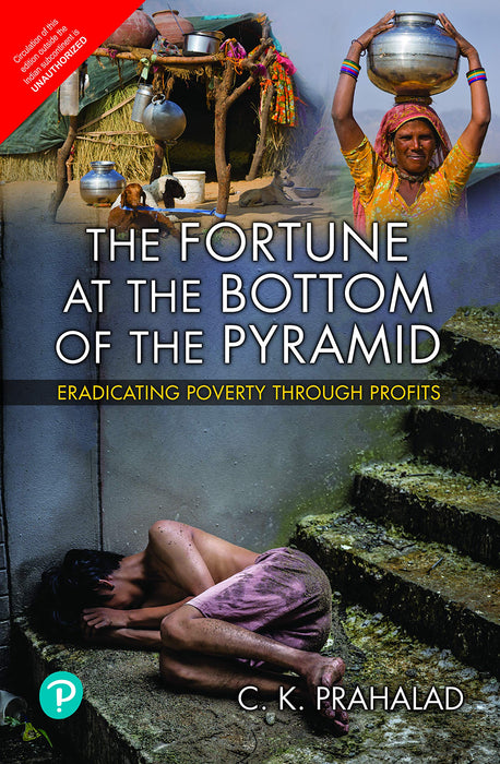 The Fortune At The Bottom Of The Pyramid by C.K. Prahlad