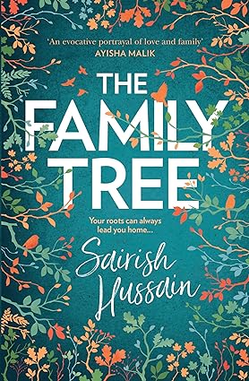 The Family Tree by Sairish Hussain