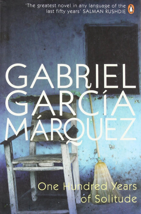 One Hundred Years Of Solitude by Garcia Gabriel Marquez