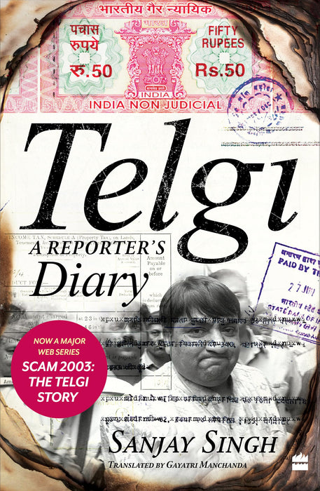 Telgi : A Reporter's Diary by Sanjay Singh in Paperback