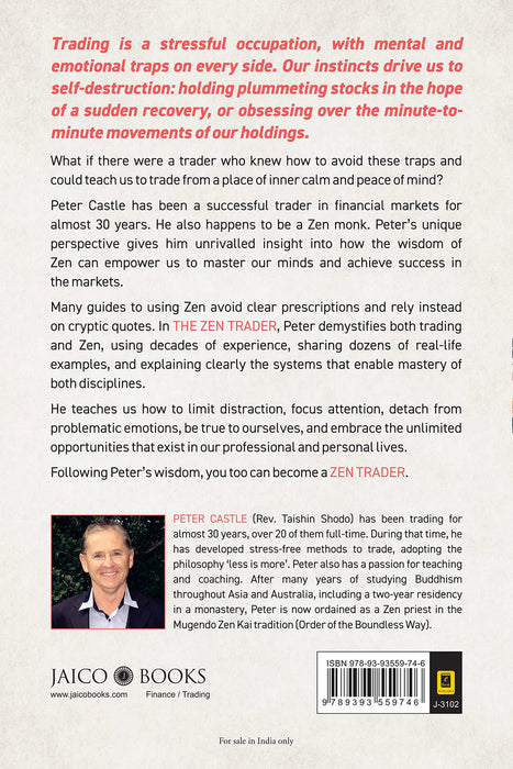 The Zen Trader: How Ancient Wisdom Can Help You Master Your Mind… And The Markets by Peter Castle