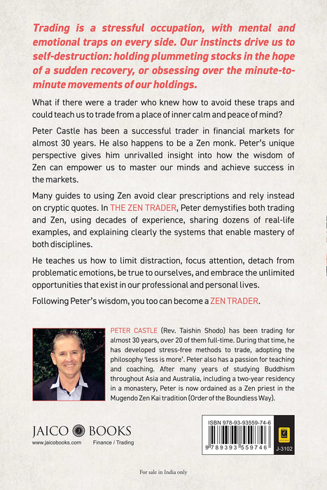 The Zen Trader: How Ancient Wisdom Can Help You Master Your Mind… And The Markets by PETER CASTLE