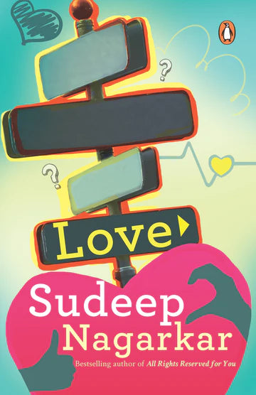 She Friend-Zoned My Love by Sudeep Nagarkar in Paperback