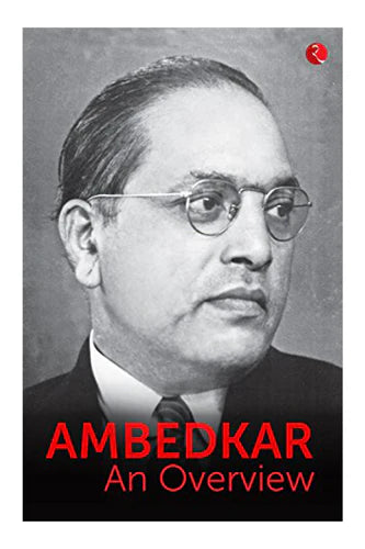 Ambedkar: An Overview by B R Ambedkar in Paperback