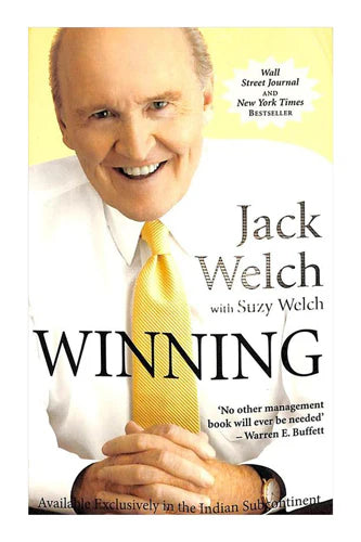 Winning: How To Win In Business And In Life! by Jack Welch