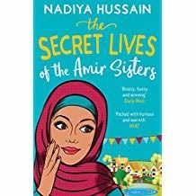 The Secret Lives Of The Amir Sisters by Nadiya Hussain