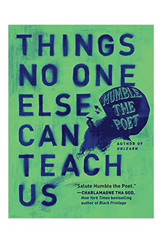 Things No One Else Can Teach Us by Humble The Poet in Paperback