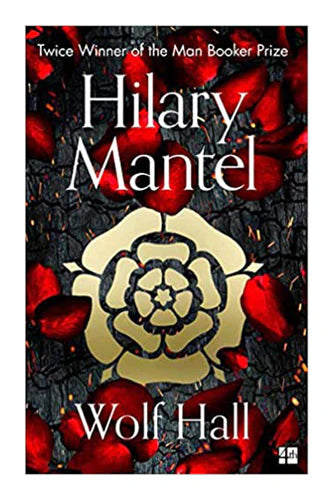 Wolf Hall by Hilary Mantel