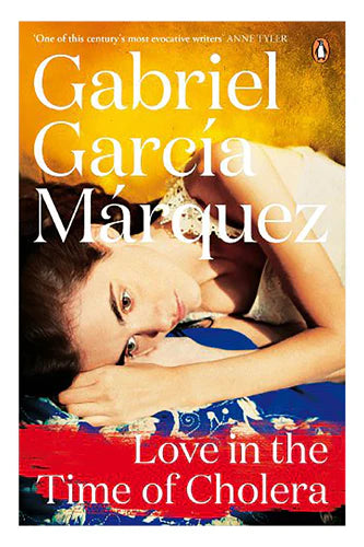 Love In The Time Of Cholera by Garcia Gabriel Marquez