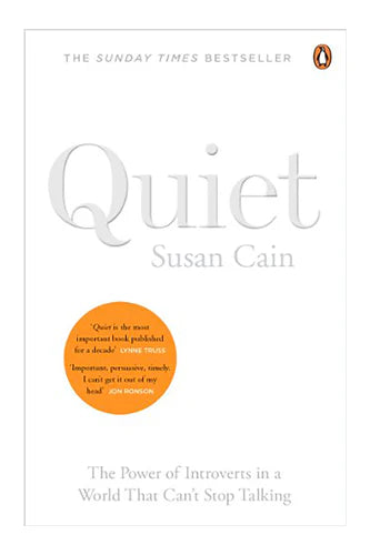 Quiet: The Power Of Introverts In A World That Can't Stop Talking by Susan Cain in Paperback
