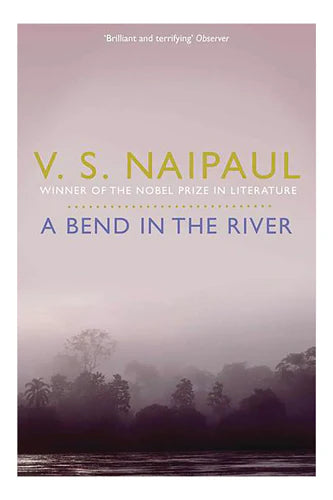 A Bend In The River von VS Naipaul