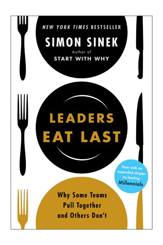 Leaders Eat Last by Simon Sinek in Paperback