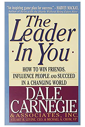 The Leader In You by Dale Carnegie