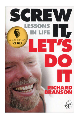 Screw It, Let's Do It by Richard Branson