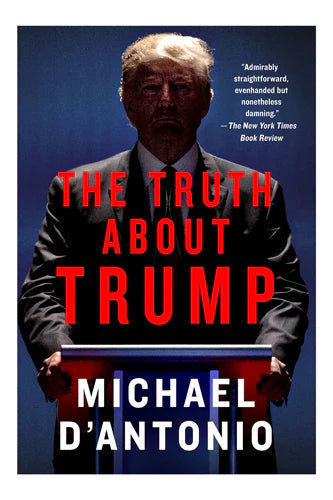 The Truth About Trump by D'Antonio Michael in Paperback