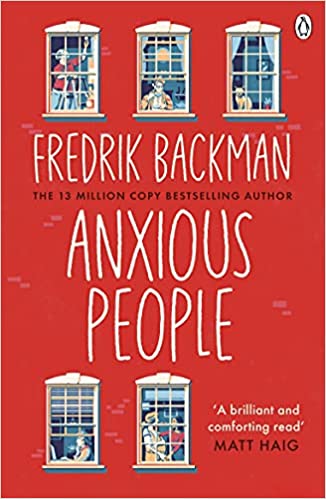 Anxious People by Fredrik Backman