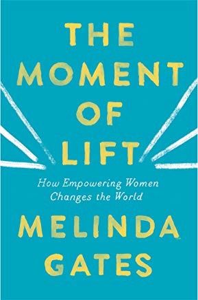 The Moment Of Lift by Melinda Gates in Paperback