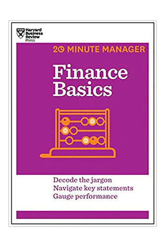 Finance Basics (20-Minute Manager) by Harvard Business Review